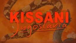 Kissani Jugoslavia